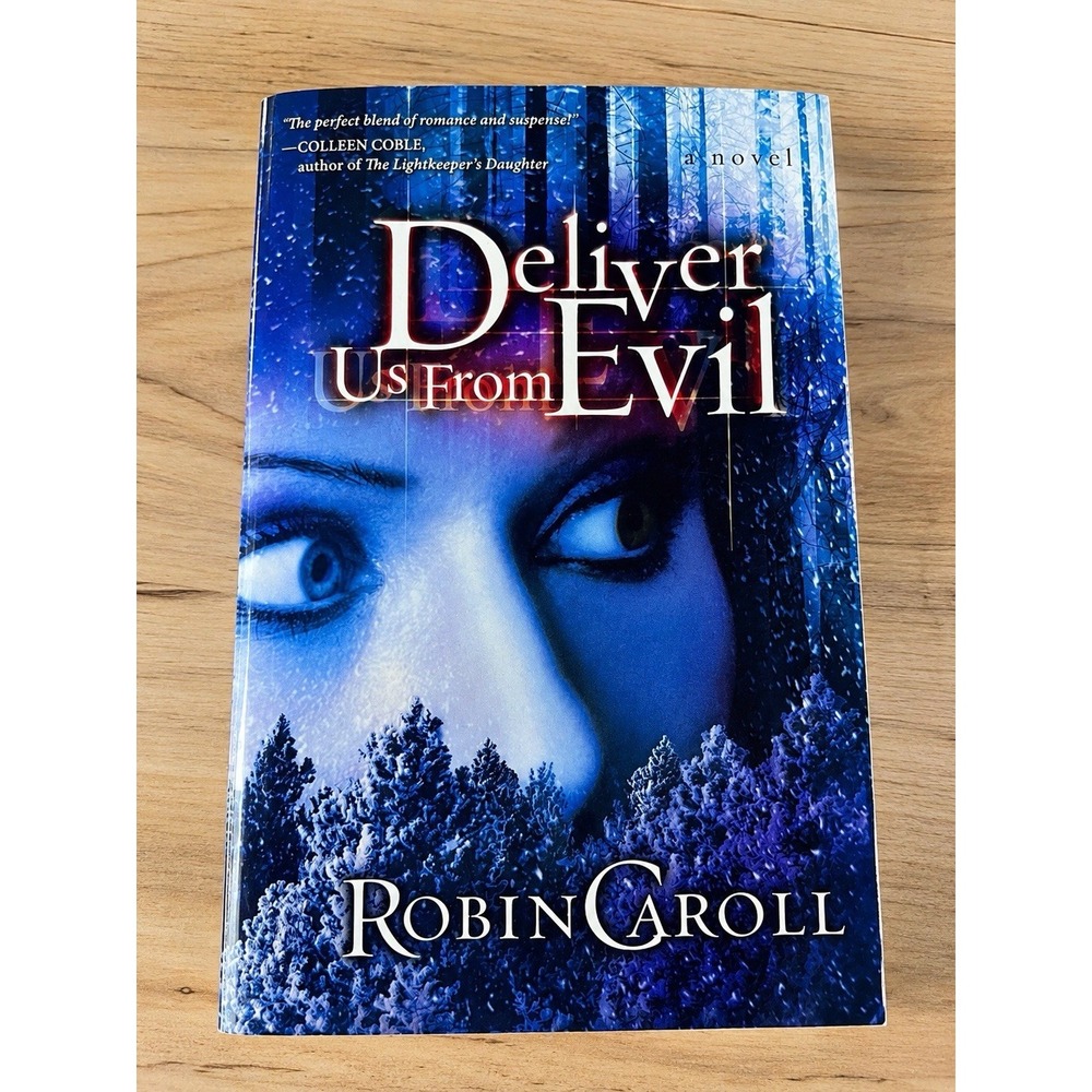Deliver Us from Evil Robin Caroll Signed Christian Romantic Suspense Novel 2010